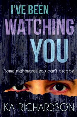 I've Been Watching You 0995511128 Book Cover