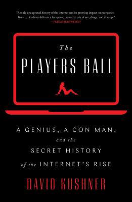 The Players Ball: A Genius, a Con Man, and the ... 1501122142 Book Cover