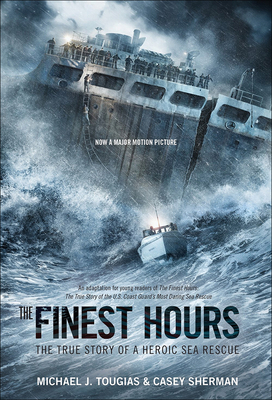 The Finest Hours (Young Readers Edition) 1663620318 Book Cover