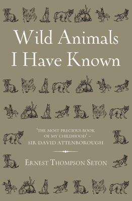 Wild Animals I Have Known 1786064650 Book Cover