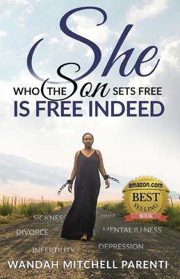 She Who the Son Sets Free 1953993036 Book Cover