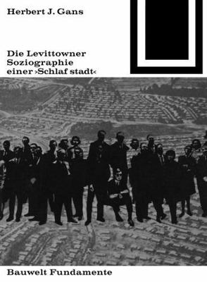 Die Lewittowner: Soziographie Einer "Schlafstadt" [German] 3035600147 Book Cover