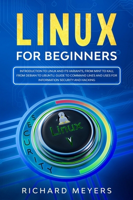 Linux for Beginners: Introduction to Linux and ... 1709565241 Book Cover