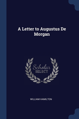 A Letter to Augustus De Morgan 1298764661 Book Cover