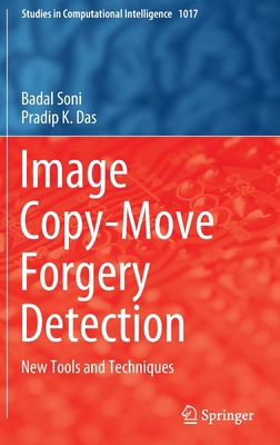 Image Copy-Move Forgery Detection: New Tools an... 9811690405 Book Cover