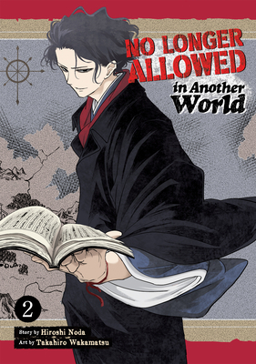 No Longer Allowed in Another World Vol. 2 1638587450 Book Cover