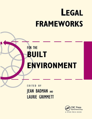 Legal Frameworks for the Built Environment 0419212701 Book Cover