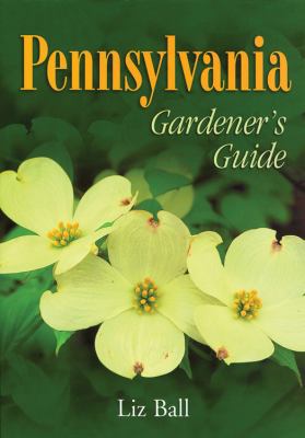 Pennsylvania Gardener's Guide B000C4T4IS Book Cover