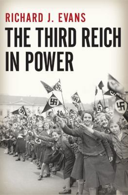 The Third Reich in Power, 1933-1939 1594200742 Book Cover