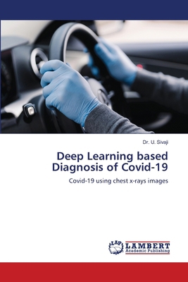 Deep Learning based Diagnosis of Covid-19 6208063485 Book Cover