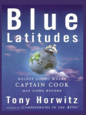 Blue Latitudes [Large Print] 0786250313 Book Cover