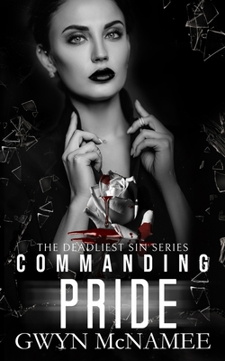 Commanding Pride: A Dark Mafia Romance B09DMK94LW Book Cover