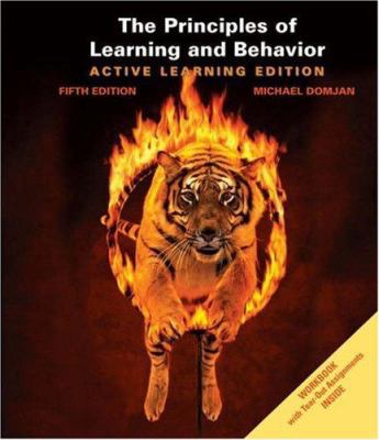 The Principles of Learning and Behavior: Active... 0534605907 Book Cover