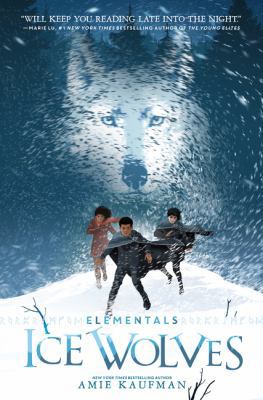 Elementals: Ice Wolves 0062457985 Book Cover