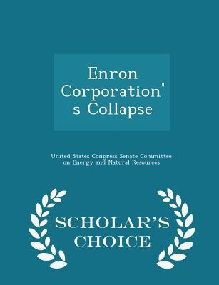 Enron Corporation's Collapse - Scholar's Choice... 1298011094 Book Cover