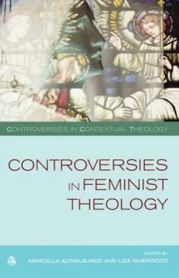 Controversies in Feminist Theologies 0334040507 Book Cover