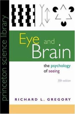 Eye and Brain 0691048401 Book Cover