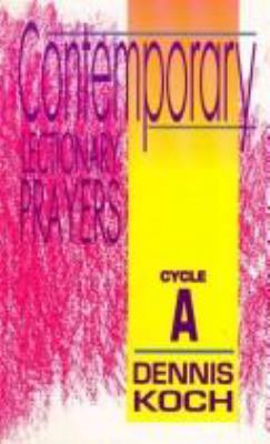Contemporary Lectionary Prayers: Cycle A 0788005553 Book Cover