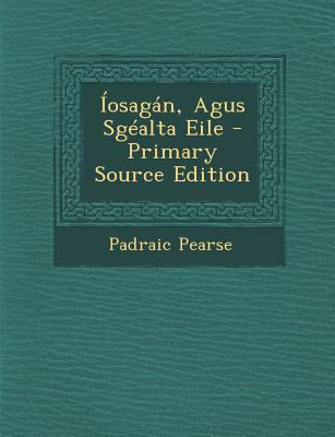 Iosagan, Agus Sgealta Eile [Irish] 1287557635 Book Cover