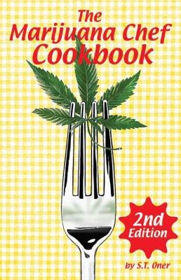 The Marijuana Chef Cookbook 1931160511 Book Cover