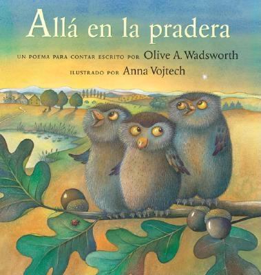 Alla en la Pradera [Spanish] 0735818665 Book Cover