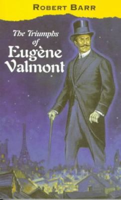 The Triumphs of Eugène Valmont 0192832484 Book Cover