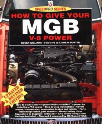 How to Give Your Mgb V8 Power 1901295621 Book Cover