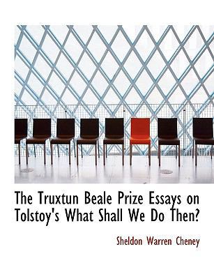 The Truxtun Beale Prize Essays on Tolstoy's Wha... 1117957365 Book Cover