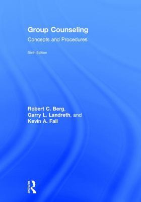 Group Counseling: Concepts and Procedures 1138068624 Book Cover