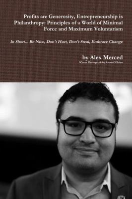 Profits are Generosity, Entrepreneurship is Phi... 1387798421 Book Cover