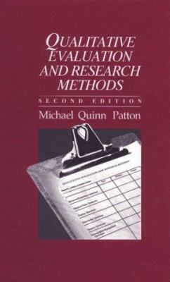 Qualitative Evaluation and Research Methods 0803937792 Book Cover