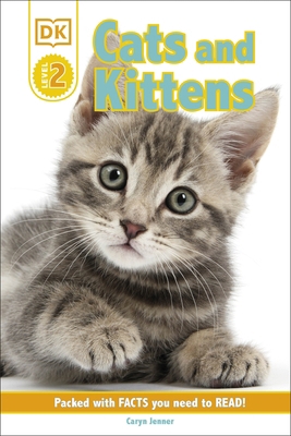 DK Reader Level 2: Cats and Kittens (Dk Readers... 0241439914 Book Cover