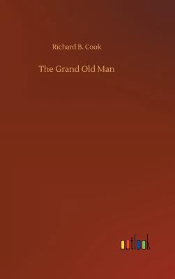 The Grand Old Man 3734021758 Book Cover
