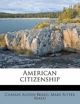 American Citizenship 1176177036 Book Cover
