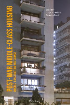 Post-War Middle-Class Housing: Models, Construc... 3034315945 Book Cover