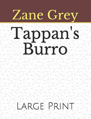 Tappan's Burro: Large Print B08JDL47BS Book Cover