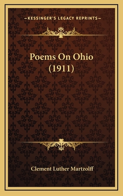Poems On Ohio (1911) 1167089553 Book Cover