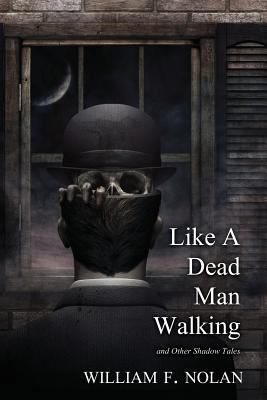 Like A Dead Man Walking (2018 Trade Paperback E... 1725802562 Book Cover