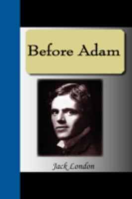 Before Adam 1595476032 Book Cover