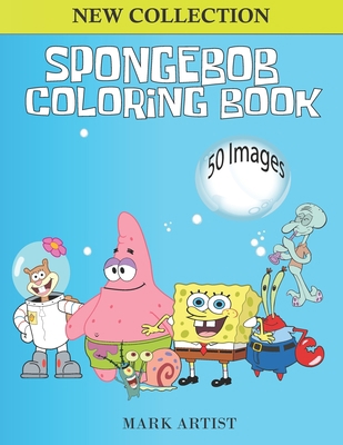 Spongebob Coloring Book: 50+ High Quality Illustrations. Great Coloring Book for Kids 5+ B08N5PRBJK Book Cover