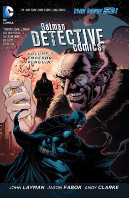Batman: Detective Comics Vol. 3: Emperor Pengui... 1401242669 Book Cover