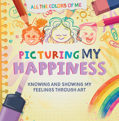 Picturing My Happiness 1499458800 Book Cover