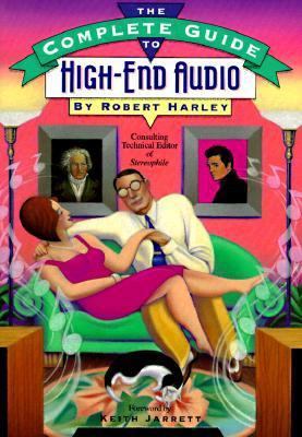 The Complete Guide to High-End Audio 0964084902 Book Cover