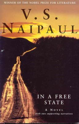 In a Free State: A Novel With Two Supporting Na... 0330487051 Book Cover