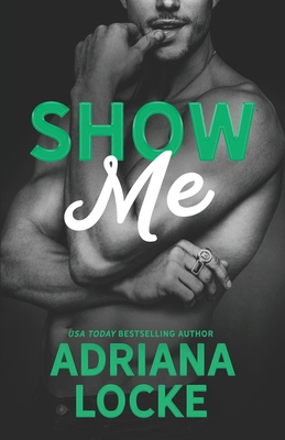 Show Me 1960355503 Book Cover