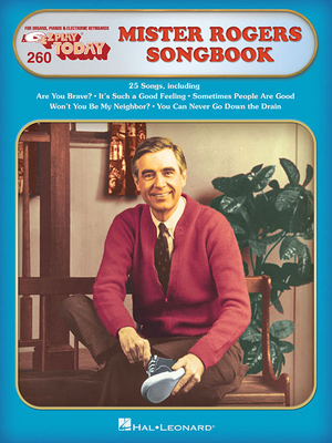 Mister Rogers' Songbook: E-Z Play Today Volume 260 1540040127 Book Cover