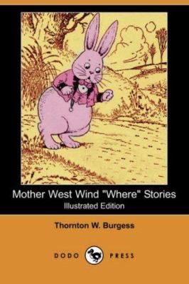 Mother West Wind Where Stories (Illustrated Edi... 1406553301 Book Cover