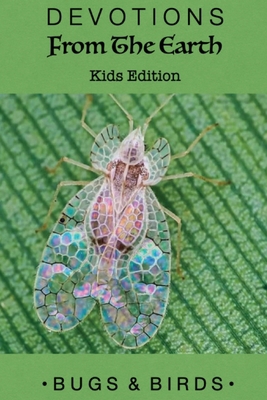 Devotions From The Earth - Kids Edition B0BNH11ZXH Book Cover