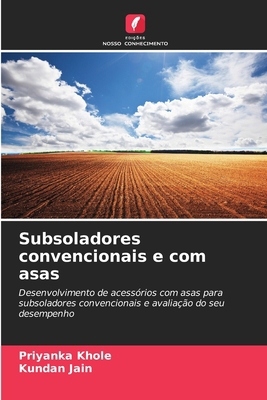 Subsoladores convencionais e com asas [Portuguese] 6208936381 Book Cover