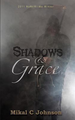 Shadows and Grace 1477595333 Book Cover